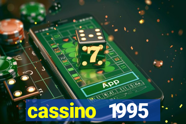 cassino 1995 dublado online